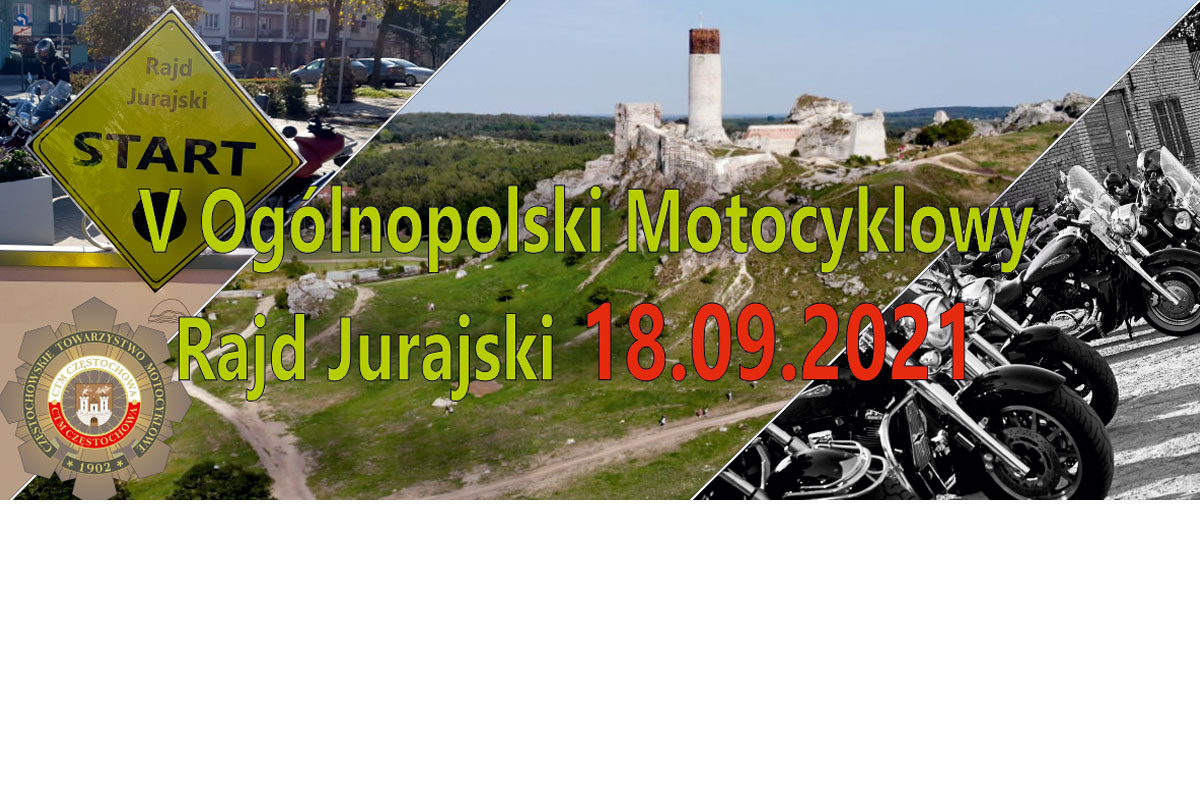 V Ogólnopolski Motocyklowy Rajd Jurajski 2021