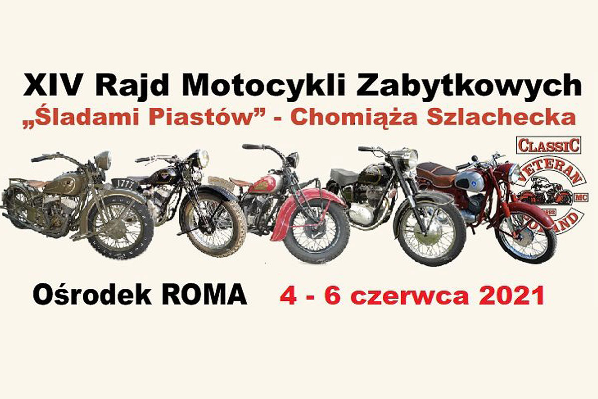 XIV Rajd Motocykli Zabytkowych "Śladami Piastów” 2021