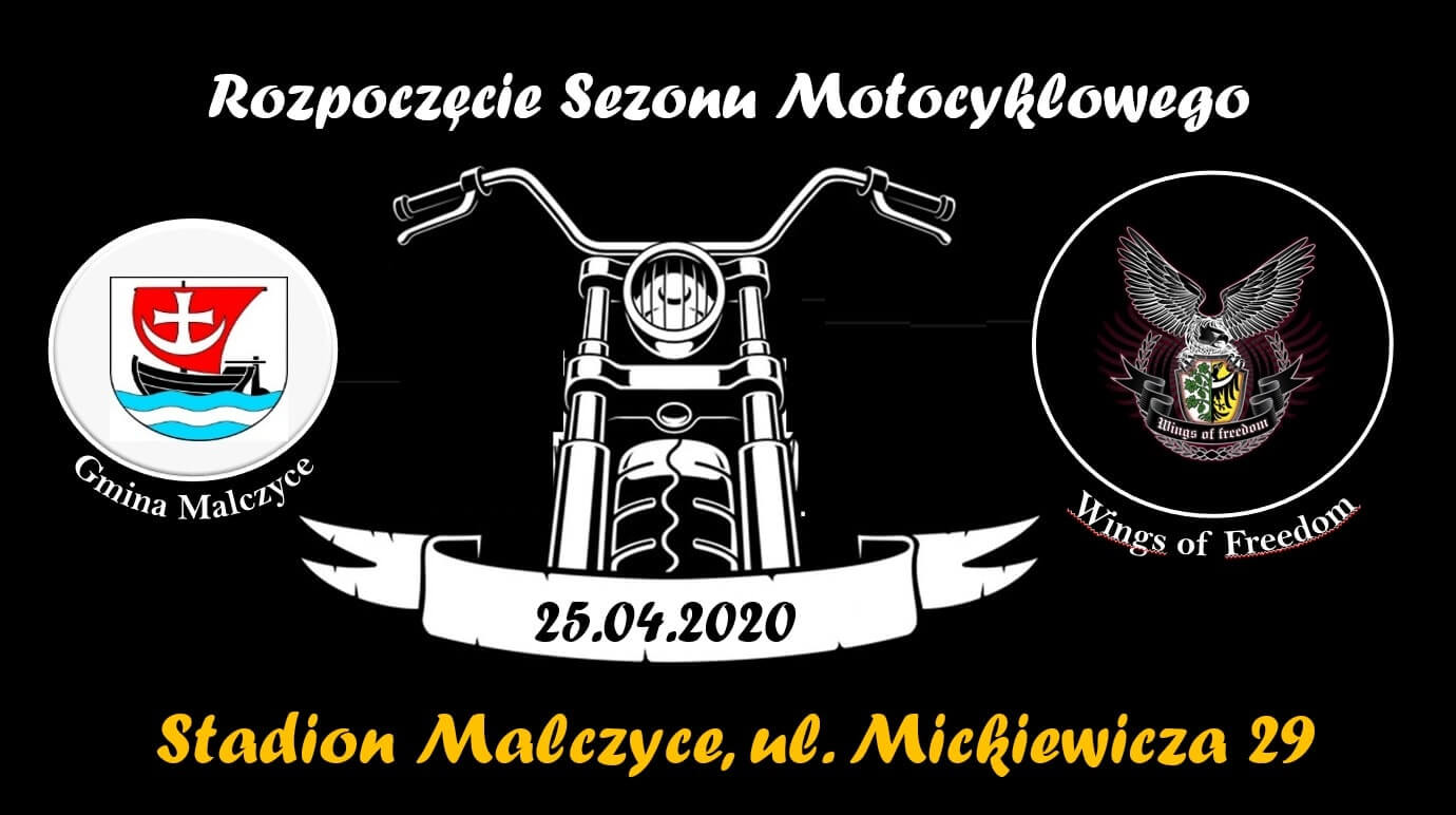 ROZPOCZĘCIE SEZONU MOTOCYKLOWEGO WINGS OF FREEDOM 2020