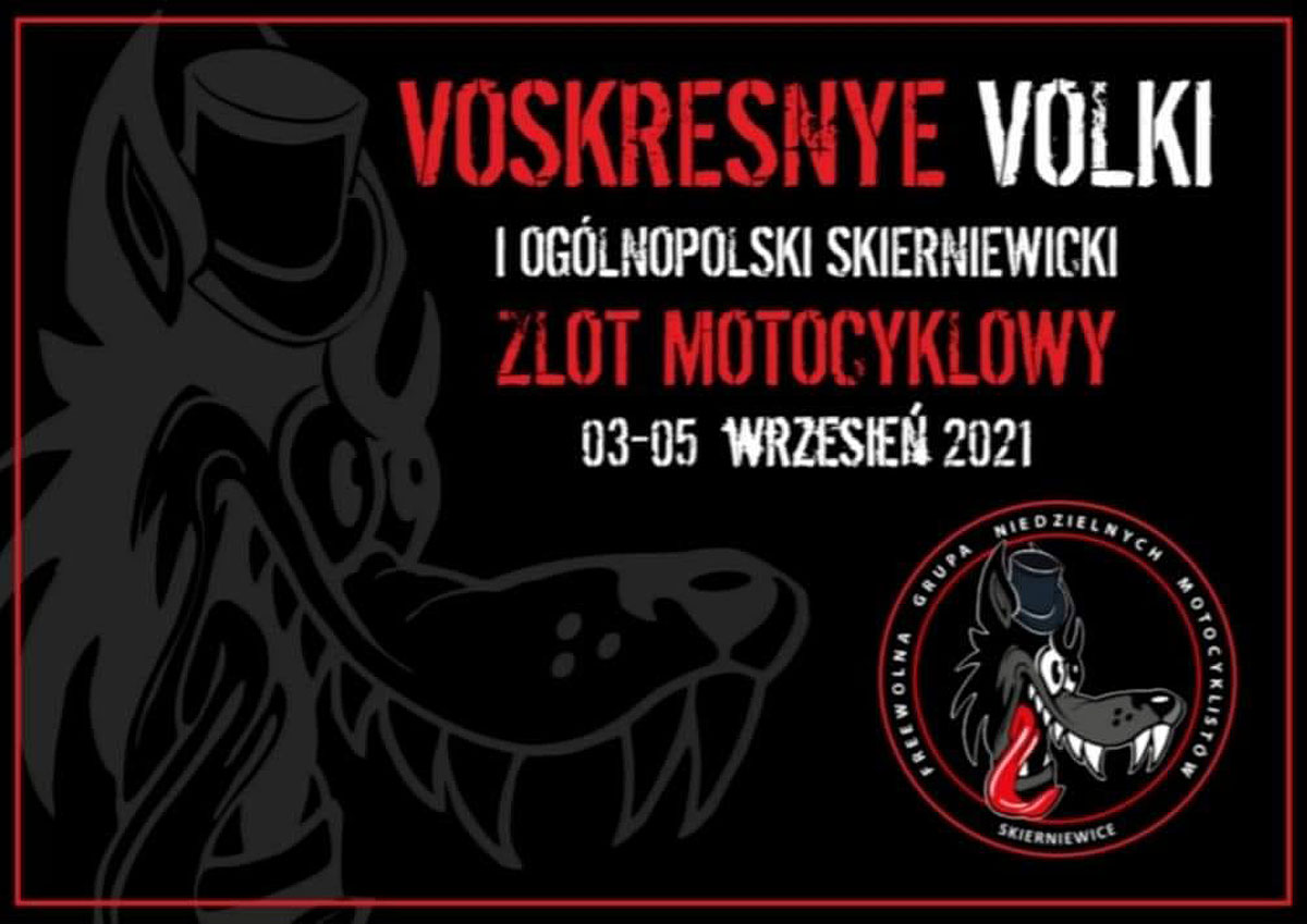 Voskresnyje Volki - Pierwszy Ogólnopolski Zlot Motocyklowy w Skierniewicach